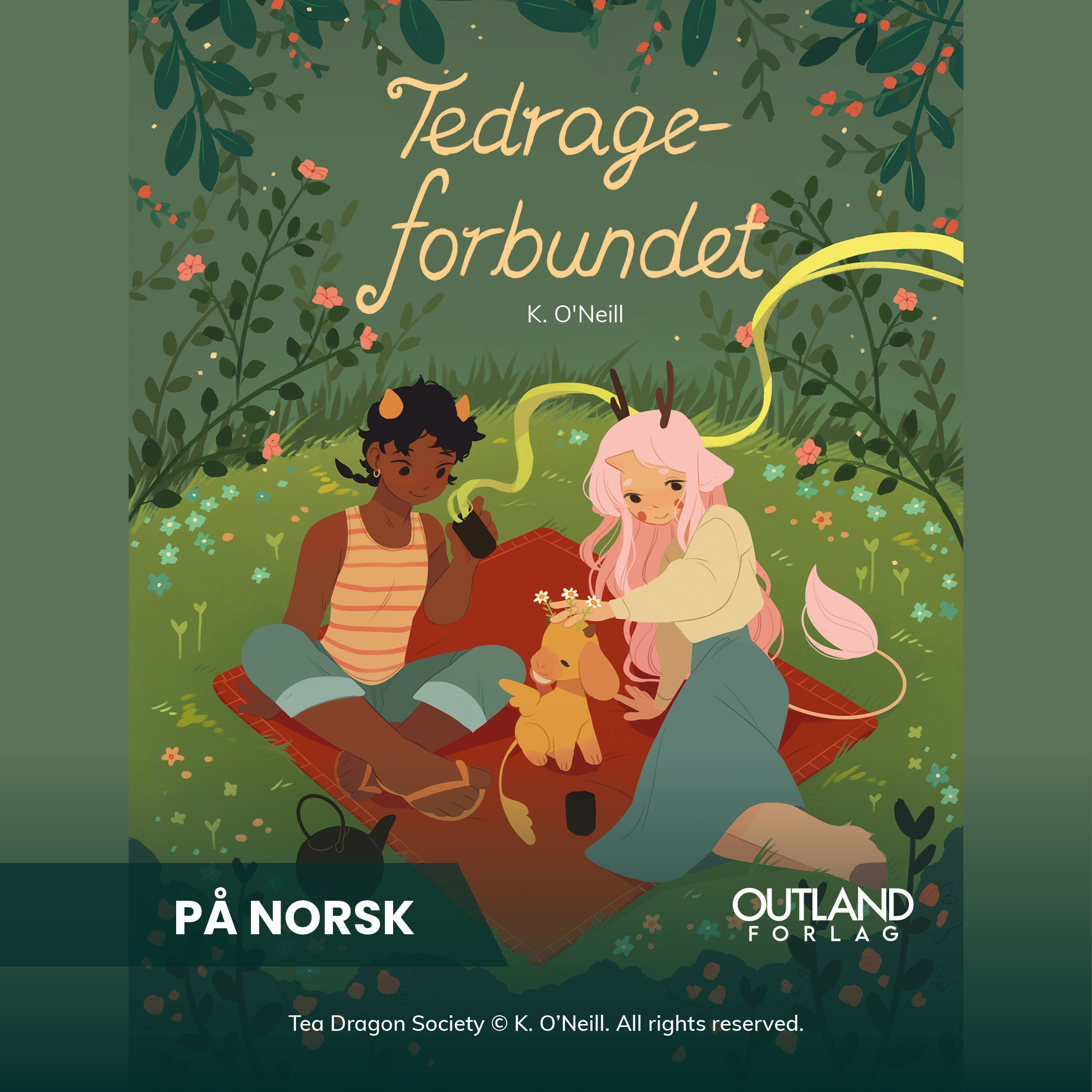 Tedrageforbundet av K. O'Neill