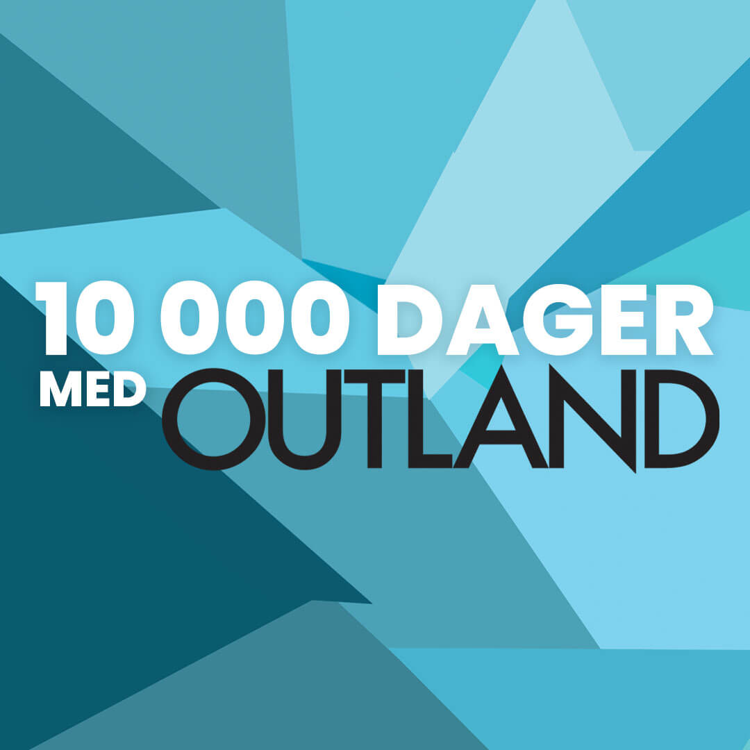 10.000 dager med Outland