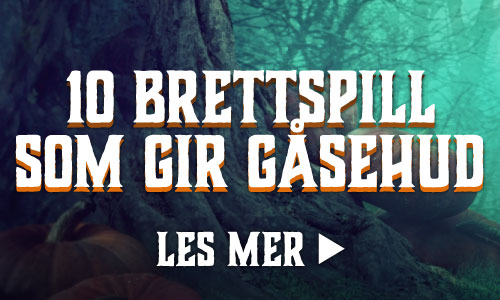 10 brettspill som gir gåsehud