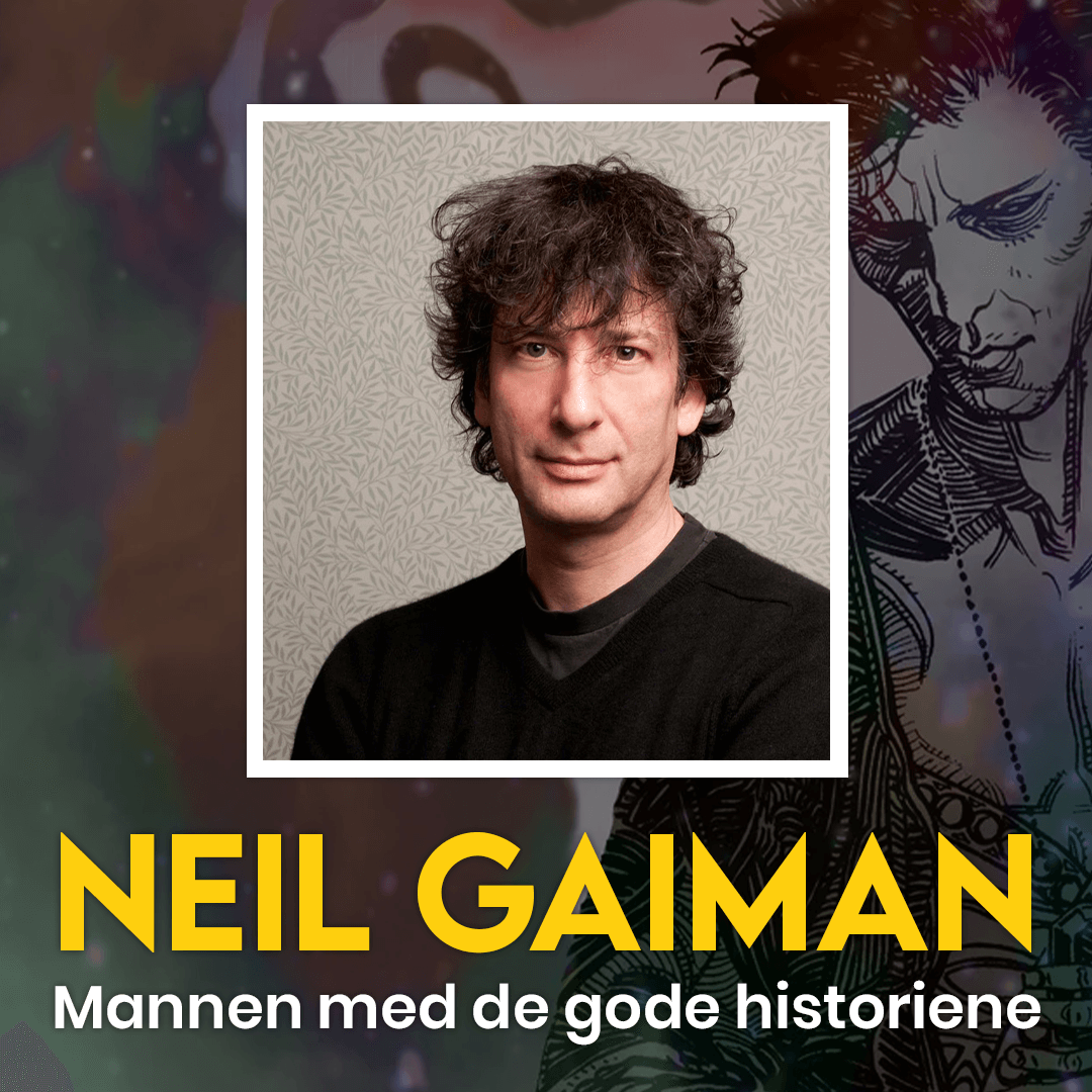 Neil gaiman - Mannen med de gode historiene