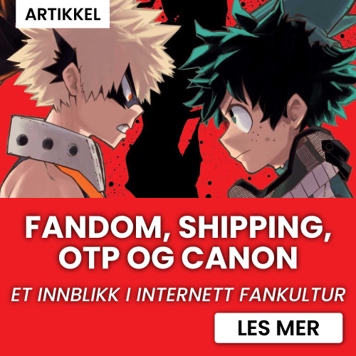 Fandom, Shipping, OTP og Canon: et innblikk i internett fankultur