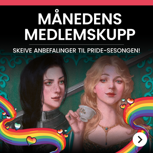 Månedens medlemskupp - skeive anbefalinger til Pride-sesongen!