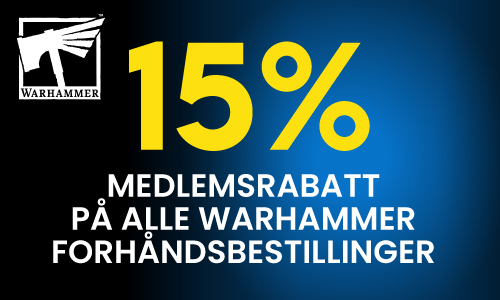 15% medlemsrabatt på aller Warhammer forhåndsbestillinger