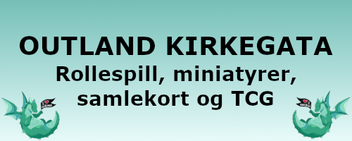 Outland Kirkegata - Rollespill miniatyrer, samlekort og TCG