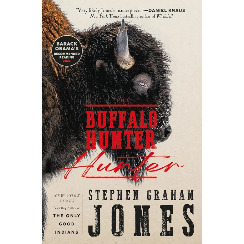 The Buffalo Hunter Hunter av Stephen Graham Jones