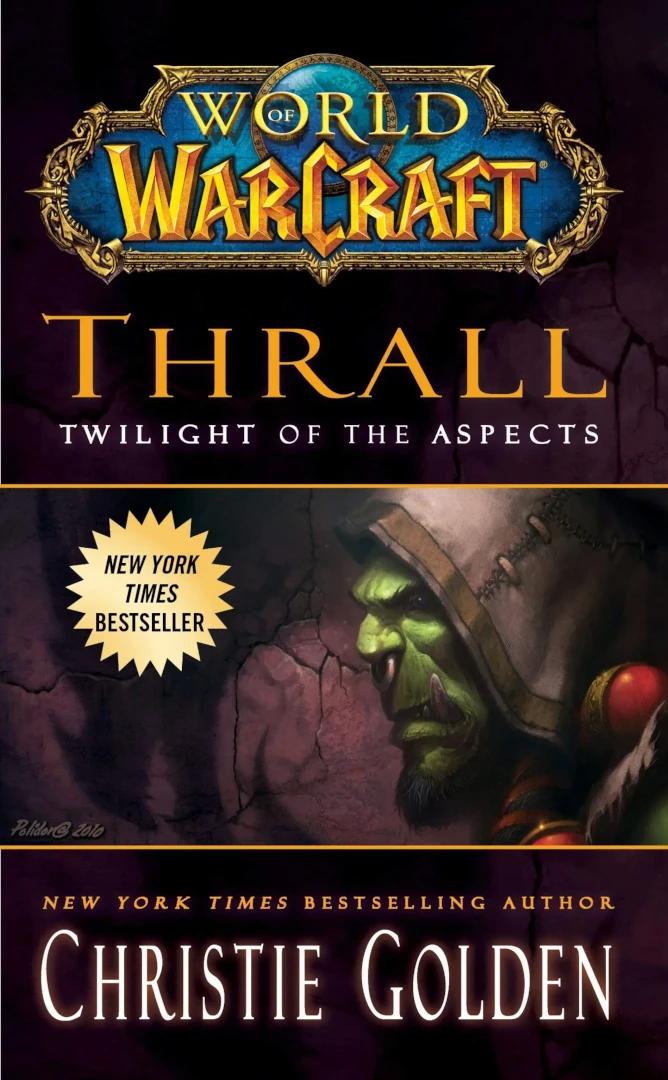 World of Warcraft - Thrall: Twilight of the Aspects av Christie Golden