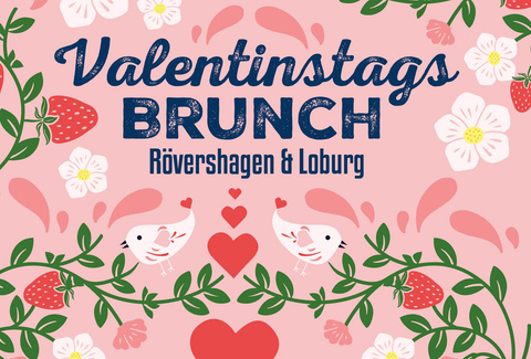 Valentinstagsbrunch Rövershagen & Loburg