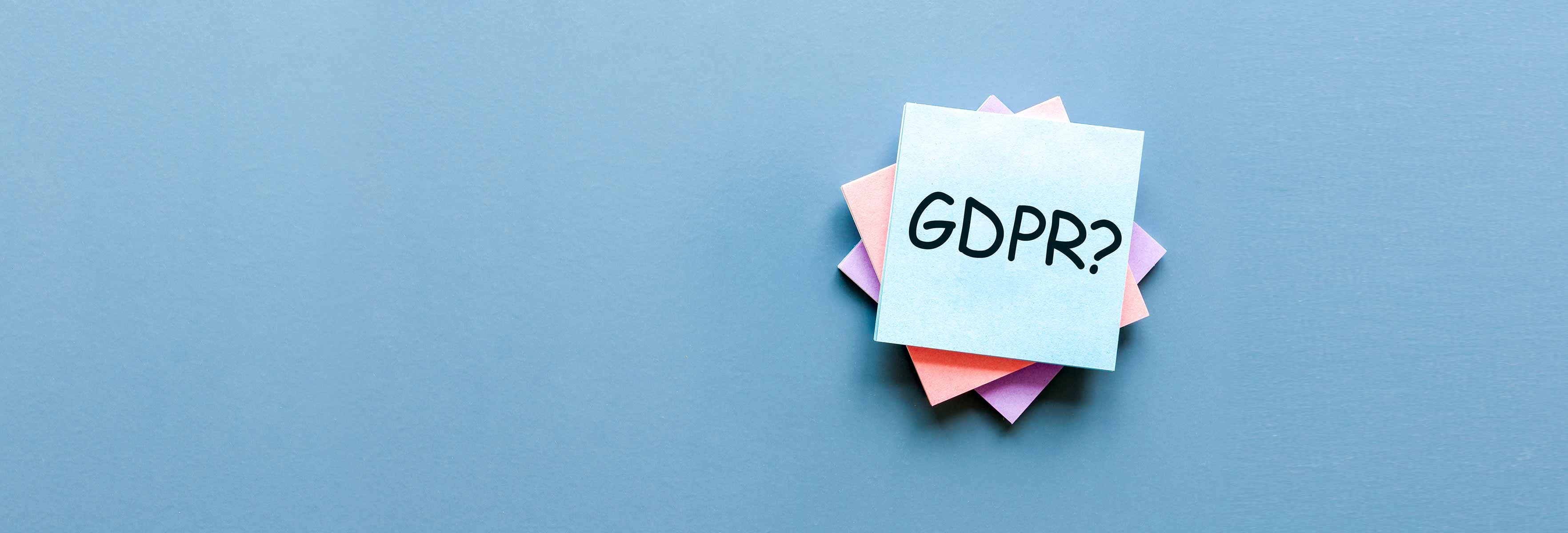 different coloured post-it notes and one says "GDPR?"